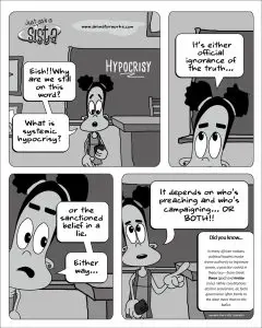 Just Ask A Sista comic strip on systemic hypocrisy by AnimatorWorks