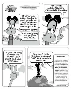 Just Ask A Sista comic strip acknowledging inalienable life truths by AnimatorWorks